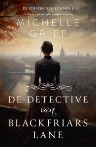 De detective van Blackfriars Lane - Michelle Griep-min