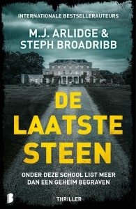 De laatste steen - M.J. Arlidge, Steph Broadribb-min