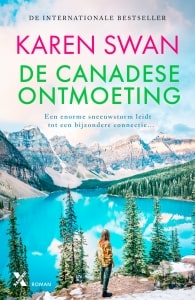 De Canadese ontmoeting - Karen Swan-min