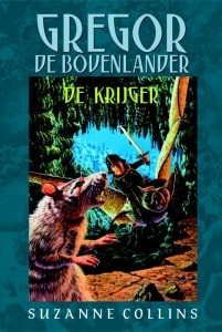 5 Gregor de Bovenlander 5 - De krijger Suzanne Collins-min