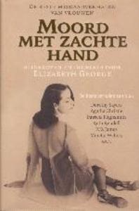 Moord met zachte hand - Elizabeth George-min