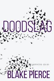 4 doodslag blake pierce-min