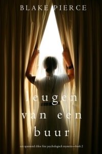 2 Leugen van een buur - Blake Pierce-min