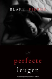 5 De perfecte leugen Blake Pierce-min
