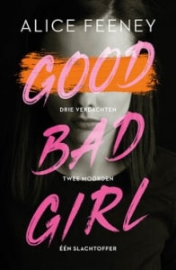 Good bad girl - Alice Feeney-min