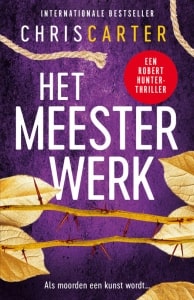 9 Het meesterwerk - Chris Carter-min