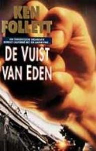 De vuist van Eden - Ken Follett min