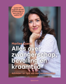 Alles over zwangerschap, bevalling en kraamtijd Marlies Koers min