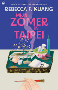 Mijn zomer in Taipei Rebecca Kuang min