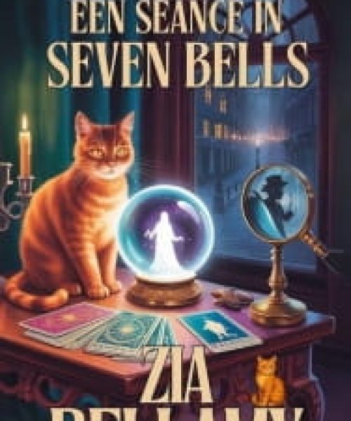 0 Een Séance in Seven Bells - Zia Bellamy min