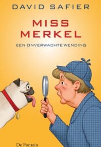 1 Miss Merkel en een onverwachte wending Safier min