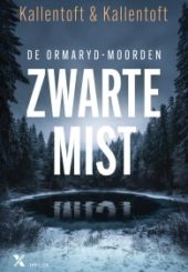1 Zwarte mist Mons Kallentoft Karolina Kallentoft-min