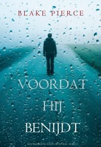 12 Voordat hij benijdt Blake Pierce min