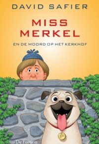 2 Miss Merkel en de moord op het kerkhof Safier min