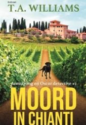2 Moord in Chianti T.A. Williams-min 2 Moord in Chianti T.A. Williams-min