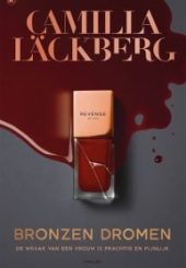 3 Bronzen dromen - Camilla Läckberg-min