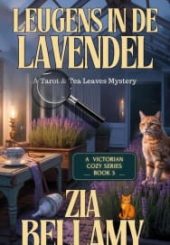3 Leugens in de lavendel - Zia Bellamy min