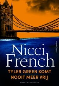 3 Tyler Green komt nooit meer vrij - Nicci French-min