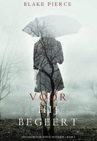 3 Voordat hij begeert Blake Pierce min