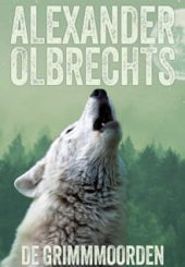 4 De grimmmoorden Alexander Olbrechts min