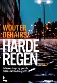 4 Harde regen - Wouter Dehairs