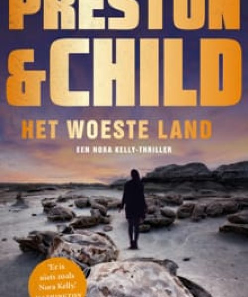 5 Het woeste land Preston & Child min