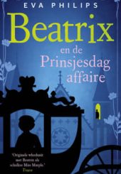 6 Beatrix en de Prinsjesdag affaire Eva Philips min