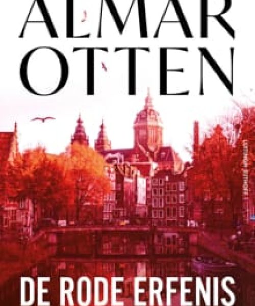 De rode erfenis Almar Otten min