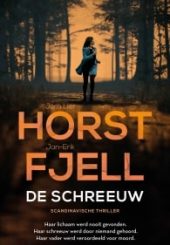 De schreeuw - Jørn Lier Horst, Jan-Erik Fjell-min