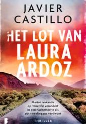 Het lot van Laura Ardoz Javier Castillo min