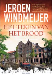 Het teken van het brood Jeroen Windmeijer min