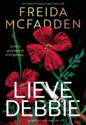 Lieve Debbie - Freida McFadden min