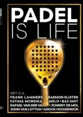 Padel is life - Diverse auteurs-min