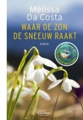 Waar de zon de sneeuw raakt Mélissa Da Costa-min