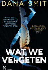 wat we vergeten Dana Smit min